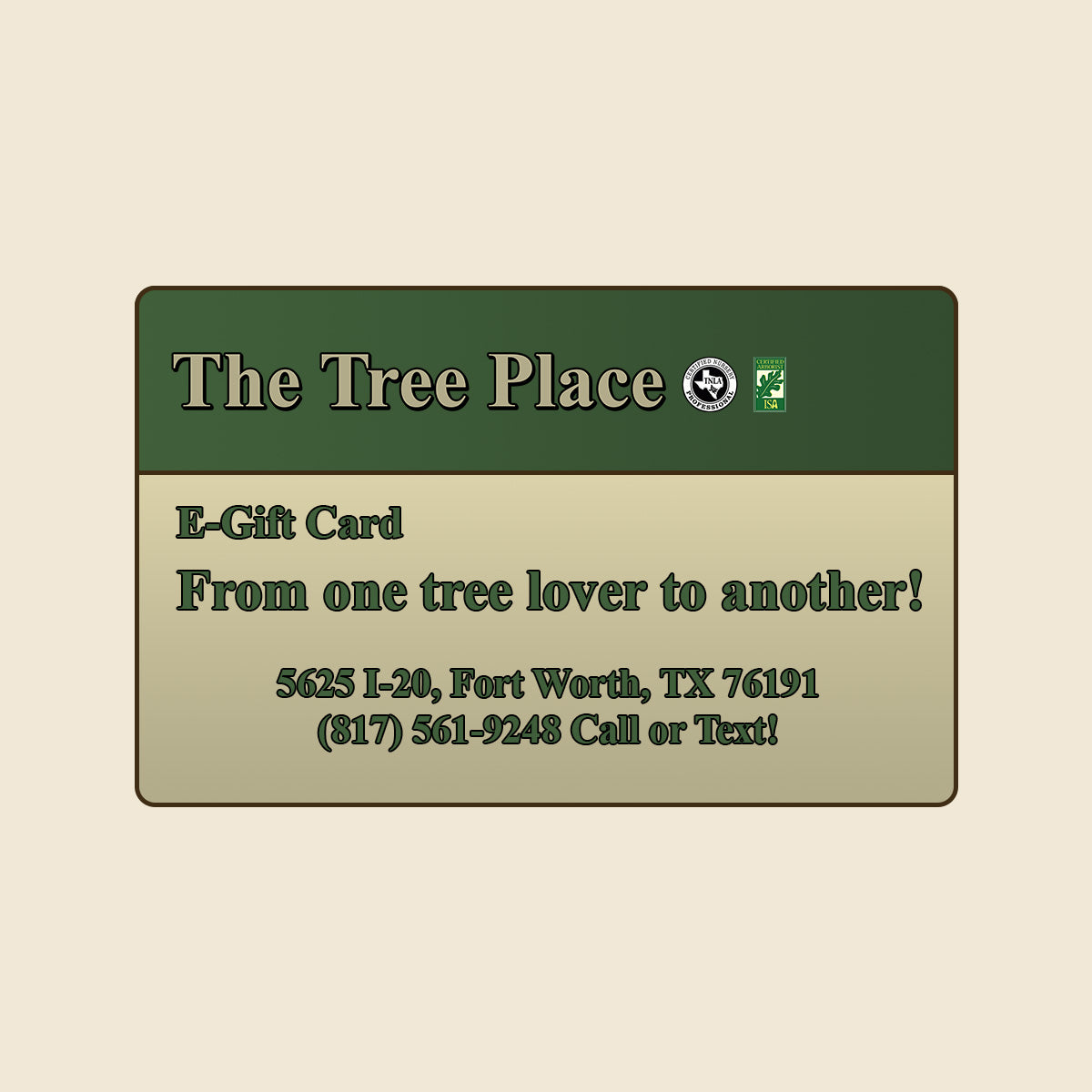 The Tree Place Gift Card - Fort Worth, Texas – The Tree Place TX